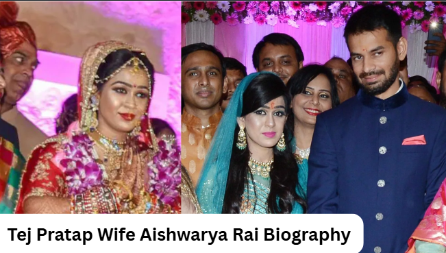 tej pratap wife aishwarya rai biography